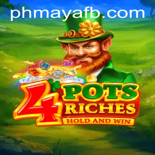 Discover the Enchantment of 4PotsRiches: A Deep Dive into the Exciting New Game and PhMaya Integration