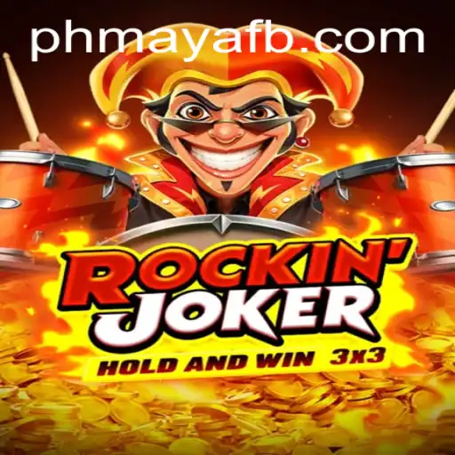 Exploring the Exciting World of RockinJoker: The PhMaya Phenomenon